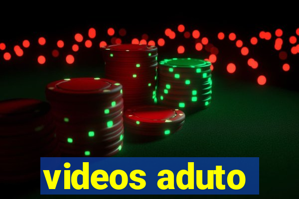 videos aduto